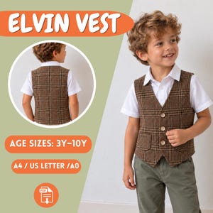 May include: A brown plaid waistcoat featuring a V-neckline, three front buttons, and two small pockets. The waistcoat is worn over a white short-sleeved shirt with olive green trousers. Text on the image reads ELVIN VEST, AGE SIZES: 3Y-10Y, A4 / US LETTER / A0.