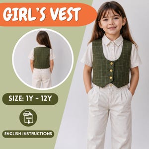 May include: A dark olive green vest featuring a white grid pattern, a scoop neckline, and three yellow buttons down the front. The vest is worn over a short-sleeved beige collared shirt and beige trousers. Text on the image reads GIRL'S VEST, SIZE: 1Y - 12Y, and ENGLISH INSTRUCTIONS.