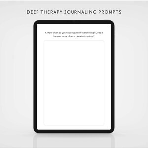 Könnte beinhalten: Ein digitales Tablet, das eine Journaling-Aufforderung anzeigt. Der Text "DEEP THERAPY JOURNALING PROMPTS" steht oben. Die Aufforderung lautet: "Wie oft bemerken Sie, dass Sie zu viel nachdenken? Passiert es häufiger in bestimmten Situationen?"