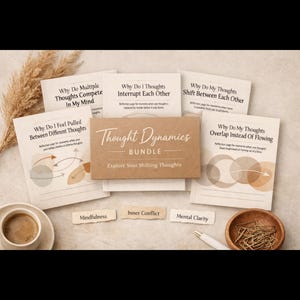 Thought Dynamics Bundle | Why Multiple Thoughts Compete And Shift In Your Mind | Printable worksheets