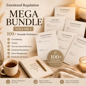 Emotional Regulation Mega Bundle Volume 1 | 100+ Overthinking, Anxiety, Nervous System Reset & Boundaries Worksheets | Printable PDF
