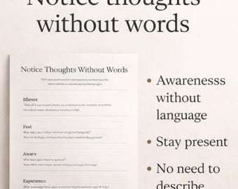 Why Do I Notice My Thoughts Without Using Words | Awareness & Presence | Printable Worksheet