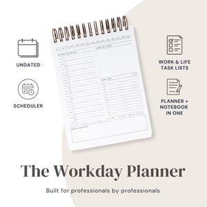 Könnte beinhalten: Ein weißer, undatierter Arbeitsplaner mit Spiralbindung. Zu den Merkmalen gehören ein Planer, Arbeits- und Lebensaufgabenlisten sowie ein Planer mit einem Notizbuch in einem. Der Text lautet "The Workday Planner."