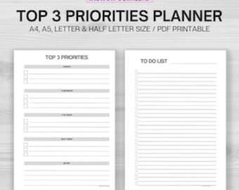 Könnte beinhalten: Ein weißer, druckbarer Planer mit Abschnitten für die Top 3 Prioritäten und eine To-Do-Liste. Der Text auf dem Bild lautet "TOP 3 PRIORITIES PLANNER" und "INSTANT DOWNLOAD". Verfügbar in A4, A5 und Letter-Größe.