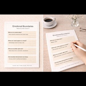 May include: Two images of a printed worksheet titled "Emotional Boundaries: Needs & Limits Check-In." The worksheet prompts users to identify needs, support, and limits. One image shows the worksheet with a cup of coffee and flowers.