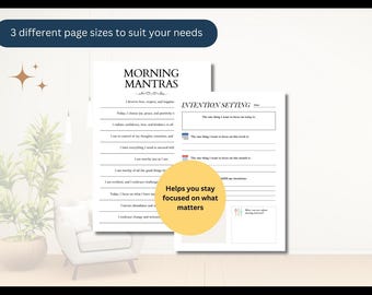 May include: White paper with the text "MORNING MANTRAS" and "INTENTION SETTING". The text "Helps you stay focused on what matters" is in a yellow circle. The image also includes the text "3 different page sizes to suit your needs".