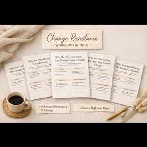 Paquete de Reflexiones sobre la Resistencia al Cambio | Cuando no te mueves aunque el cambio sea posible | 5 hojas de trabajo imprimibles