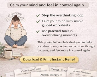 Stop the Cycle: Anxiety and Overthinking Reset Bundle | 20+ Guided Worksheets to Calm Your Nervous System and Quiet the Mind