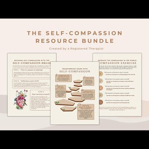 Könnte beinhalten: Das Self-Compassion Resource Bundle, erstellt von einem zugelassenen Therapeuten, wird gezeigt. Das Bild zeigt mehrere Seiten mit Text und Diagrammen, die Themen wie Selbstmitgefühl, die Transformation von Scham und Mitgefühlsübungen behandeln.