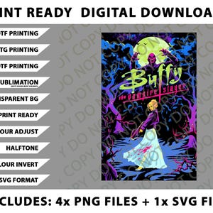 Könnte beinhalten: Digitaler Download-Grafik mit dem Text "Buffy the Vampire Slayer" mit Illustrationen von Charakteren und einem Vollmond. Enthält 4 PNG-Dateien und 1 SVG-Datei. Druckfertig für DTF, DTG, UVDTF und Sublimation.