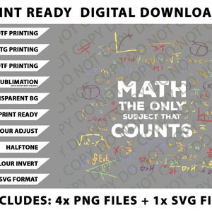 Peut inclure: Graphique de téléchargement numérique avec le texte "MATH THE ONLY SUBJECT THAT COUNTS" en blanc. Le fond est gris avec des équations mathématiques colorées. Inclut 4 fichiers PNG et 1 fichier SVG.