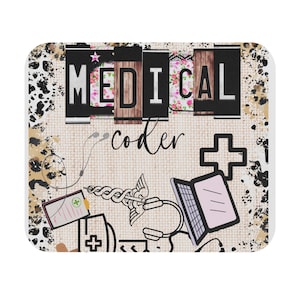 May include: A rectangular mousepad with the words "MEDICAL coder" in a mix of fonts and styles. The background has a leopard print and medical-themed graphics, including a caduceus, laptop, and cross symbol.