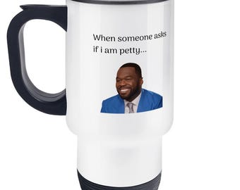 50 Cent "when Someone Asks If I Am Petty..." Mug  Funny 50 Cent Interview  Meme Coffee Mug, Petty Gift, Sarcastic Mug, Hip Hop Gift 11oz - Etsy