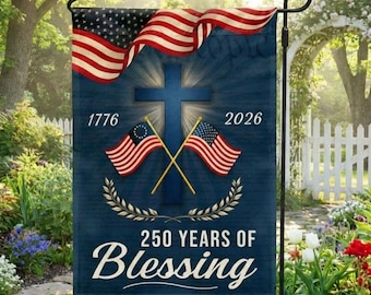Bandera patriótica cristiana para jardín, 250 años de bendición, decoración de EE. UU.