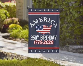 America 250th Birthday Garden Flag 1776–2026, God Bless USA Patriotic Yard Flag, 250 Years Anniversary Decor