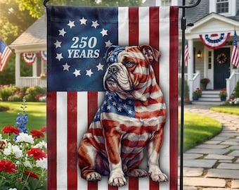 Bandera de jardín patriótica con bulldog, decoración con la bandera de Betsy Ross de 250 años para amantes de los perros.