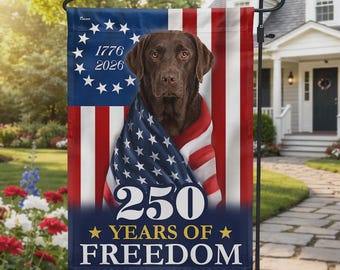 Bandera de jardín patriótica con diseño de Labrador Retriever color chocolate, decoración exterior para el 250 aniversario de la libertad de EE. UU., regalos para amantes de los perros.