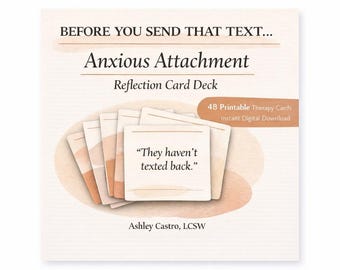Anxious Attachment Reflection Card Deck (Printable PDF)