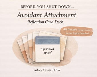 Avoidant Attachment Reflection Deck
