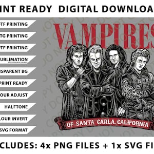 May include: Digital download featuring a graphic of four vampires with the word "VAMPIRES" in red. The design includes the text "OF SANTA CARLA, CALIFORNIA" and is available in PNG and SVG formats. The image also includes text for DTF, DTG, UVDTF printing, sublimation, and more.