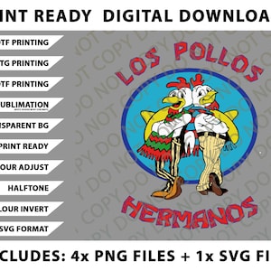 Peut inclure: Image numérique à télécharger avec le texte "Los Pollos Hermanos" et des poulets de dessin animé. Comprend divers formats de fichiers pour l'impression DTF, DTG, UVDTF et la sublimation.