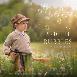 Bright Bubbles Overlays - 42 Digital Soap Bubble Photo Overlays for Fine Art Photography Design