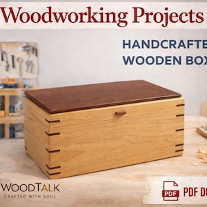 May include: A handcrafted wooden box with a dark brown lid and light brown body. The box features dovetail joints and a small wooden latch. The image includes the text "Woodworking Projects" and "Handcrafted Wooden Box". The WoodTalk logo and a PDF download icon are also visible.