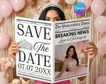 Editable Quinceañera Save the Date Newspaper Template | Mis Quince Años | Quinceanera Sweet Sixteen | Editable Canva Digital Download