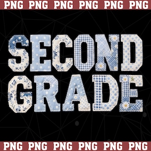 Custom Grade Teacher Png, First Grade 2nd Grade Matching Group Floral Blue Faux Patchwork Educator Back to School Png