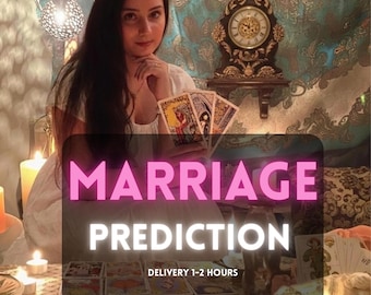 Same Hour Marriage Prediction. When Will I get married. Is He/She the right one for me?