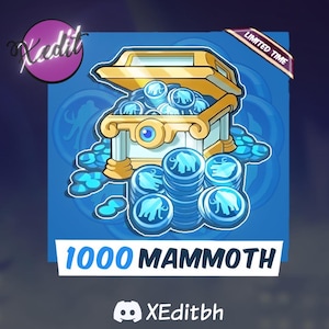 May include: Digital graphic showing a treasure chest filled with blue coins, each with a mammoth design. The text "1000 MAMMOTH" is below the chest, with a "Limited Time" banner. The XEditbh logo is at the bottom of the image.