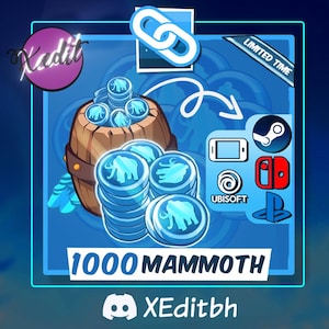Op de afbeelding: Een digitale afbeelding met een houten vat vol lichtblauwe munten met mammoetsilhouetten. De tekst bevat 1000 MAMMOTH, LIMITED TIME en XEditbh. Iconen vertegenwoordigen Steam, Ubisoft, PlayStation, Nintendo Switch en mobiele apparaten.