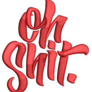 May include: A three-dimensional typographic design in bright red featuring the phrase "oh shit." The letters have a smooth, rounded surface with a subtle textured finish, creating a bold and tactile appearance against a plain white background.