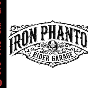 May include: A black and white graphic design featuring the text IRON PHANTOM RIDER GARAGE. The design includes a central skull wearing a helmet, flanked by two crossed engine pistons, all enclosed within an ornate, decorative banner frame.
