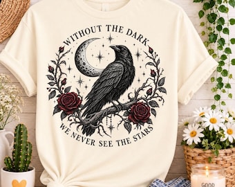 Fall Gothic Raven PNG | Without the Dark We Never See the Stars, Halloween Dark Academia Witchcore (Digital Download)