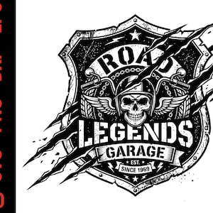 May include: A black and white graphic design featuring a shield emblem with a skull wearing a helmet and wings. The text reads ROAD LEGENDS GARAGE EST. SINCE 1969. The design includes claw marks across the shield and motorcycle tire elements.