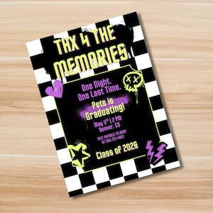 May include: A graduation announcement with a black and white checkered border. The text "TAX 4 THE MEMORIES" is at the top, with "Pete is Graduating!" in the center. Additional text includes the date, time, location, and RSVP information.