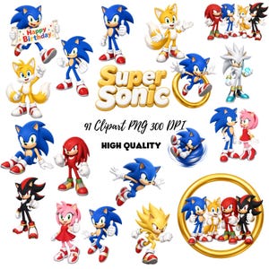 May include: A collection of digital character illustrations featuring Sonic the Hedgehog, Tails, Knuckles, Shadow, Silver, and Amy Rose in various poses. The text reads Super Sonic, 91 Clipart PNG 300 DPI, and HIGH QUALITY, with a Happy Birthday banner.
