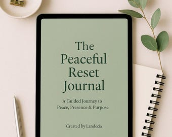 Peaceful Reset Journal | Digital Healing Journal for Women | Printable & Fillable