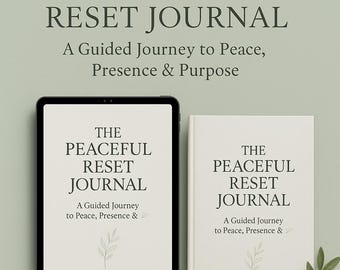 The Peaceful Reset Journal | Guided Self Care & Healing Journal for Women | Printable + Fillable Digital Download