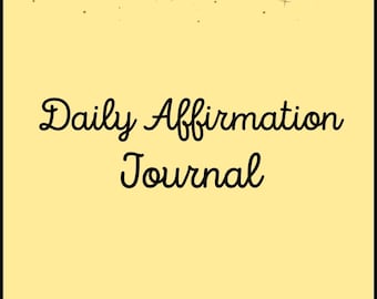 Daily Affirmations Journal