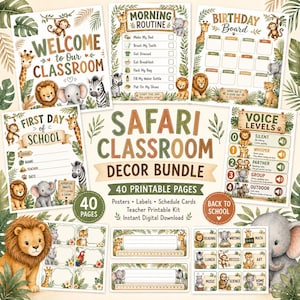 May include: A safari-themed classroom decor bundle featuring 40 printable pages with illustrations of lions, elephants, giraffes, monkeys, and zebras. Includes posters for welcome, morning routines, birthday boards, voice levels, and school labels.
