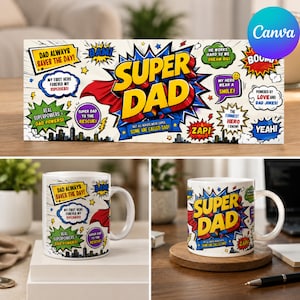 May include: A white ceramic mug featuring a comic book style design with the text SUPER DAD in large yellow letters. The graphic includes speech bubbles with phrases like DAD ALWAYS SAVES THE DAY, MY FIRST HERO, and REAL SUPERPOWERS DAD POWERS.