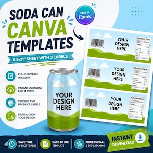 May include: A digital template for soda can labels on an 8.5x11 inch sheet featuring three labels with a blue sky and green hill graphic. The design includes placeholders for custom text, nutrition facts, and barcodes for soda cans.