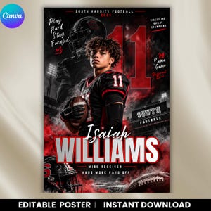 May include: A sports poster featuring a football player in a black jersey with the number 11, holding a football. Text includes South Varsity Football 2024, Play Hard Stay Focused, Discipline Builds Champions, Same Game Different Level, and Isaiah Williams.