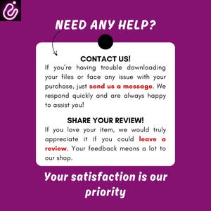 Op de afbeelding: Een paarse afbeelding met een witte rechthoekige kaart met de tekst NEED ANY HELP? CONTACT US! If you're having trouble downloading your files or face any issue with your purchase, just send us a message. SHARE YOUR REVIEW! Your satisfaction is our priority.