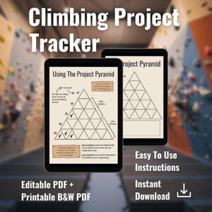 May include: Two black tablets displaying a climbing project tracker. The text "Climbing Project Tracker" is at the top. One tablet shows a pyramid diagram with checkmarks. The other shows a blank pyramid. Text includes "Easy To Use Instructions" and "Instant Download."