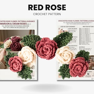 May include: A crochet pattern for red, maroon, and cream roses. The image shows the finished crochet flowers and instructions. The text on the pattern reads "Red Rose Crochet Pattern" and "Crocheted Rose Flower: Pattern & Guidance".