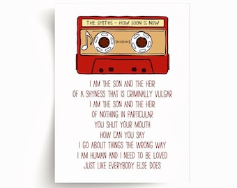How Soon is Now - Unframed The Smiths Print