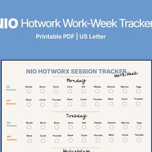 May include: A printable PDF, US Letter size, titled "NIO Hotwork Work-Week Tracker." The tracker features a weekly workout schedule with sections for ISO and HIIT sessions, listing exercises like Bands, Barre, and Yoga. The design is on a light blue background.